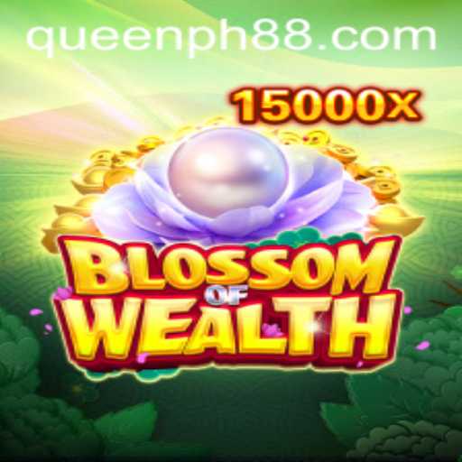 BlossomofWealth: A New Saga in Digital Gaming with QUEENPH