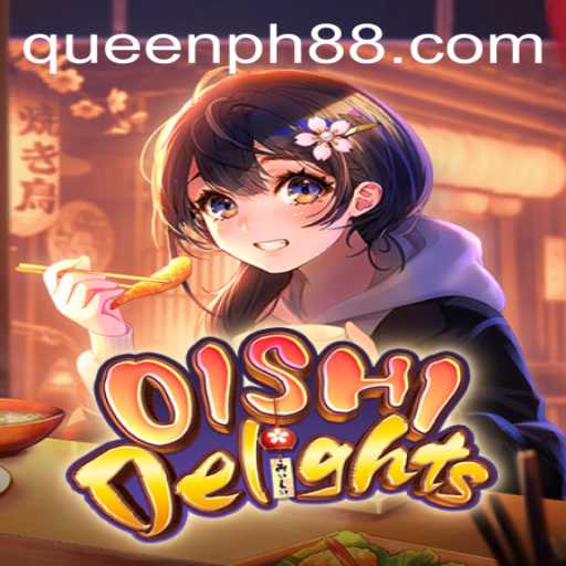 OishiDelights: The New Sensation Sweeping QUEENPH Nation